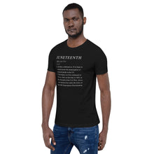Load image into Gallery viewer, Juneteenth definition Short-Sleeve Unisex T-Shirt