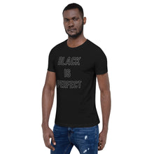 Load image into Gallery viewer, Short-Sleeve Black is Perfect Unisex T-Shirt