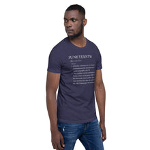 Load image into Gallery viewer, Juneteenth definition Short-Sleeve Unisex T-Shirt