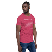 Load image into Gallery viewer, Juneteenth definition Short-Sleeve Unisex T-Shirt