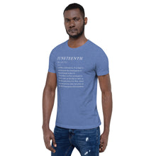 Load image into Gallery viewer, Juneteenth definition Short-Sleeve Unisex T-Shirt