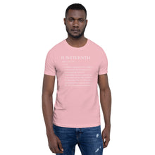 Load image into Gallery viewer, Juneteenth definition Short-Sleeve Unisex T-Shirt
