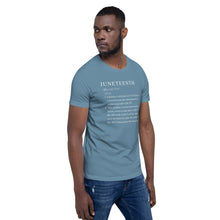 Load image into Gallery viewer, Juneteenth definition Short-Sleeve Unisex T-Shirt